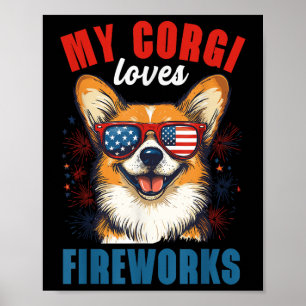 Min Corgi Kärlek Fireworks 4:e juli Patriotic Hund Poster