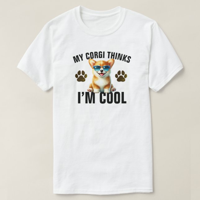 Min Corgi Tycker Jag Är Cool T Shirt (Design framsida)