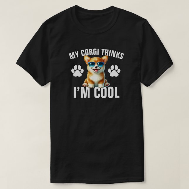 Min Corgi Tycker Jag Är Cool T Shirt (Design framsida)