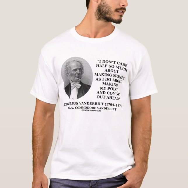 Min Cornelius Vanderbilt danandepengar pekar Tee Shirt (Framsida)