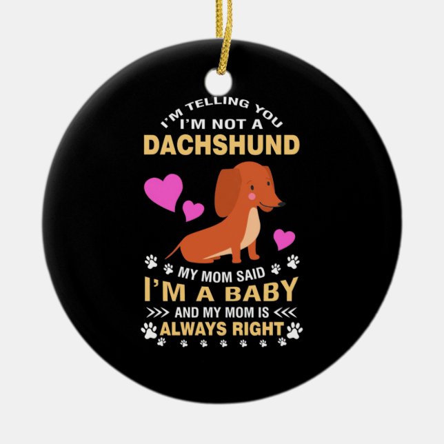Min Dachshund är min Baby Julgransprydnad Keramik (Framsidan)