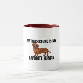 Min Dachshund Är Min Favoritmänniska Mugg