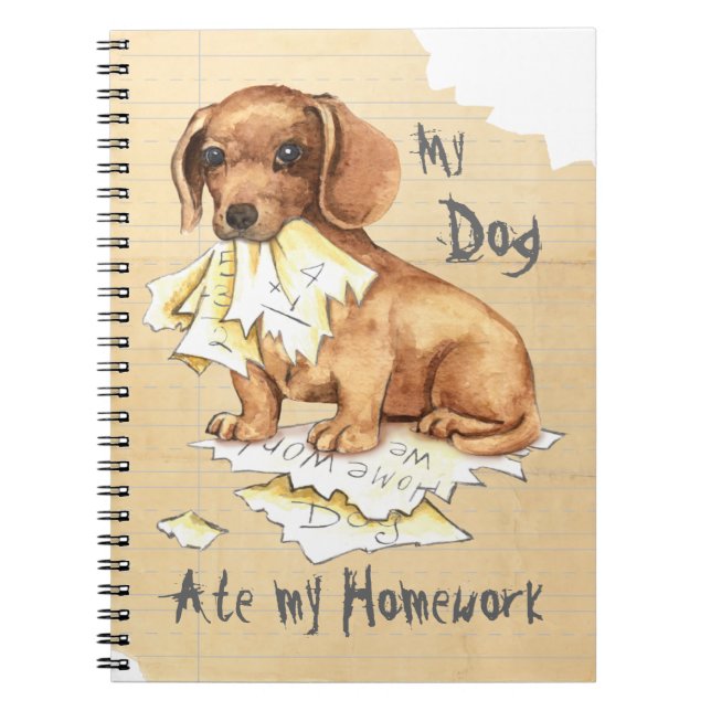 Min Dachshund Ate Min hemläxa Anteckningsbok Med Spiral (Framsidan)