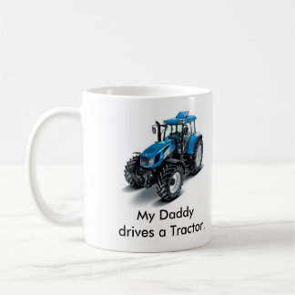 Min Daddydrives är en traktor Kaffemugg