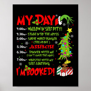 Min dag är jag bokad jultomten Julafton Snö Pajama Poster