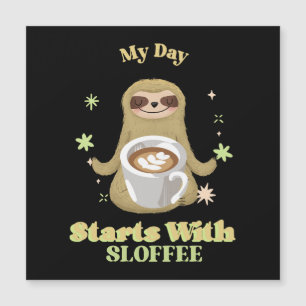 Min dag börjar med Sloffee