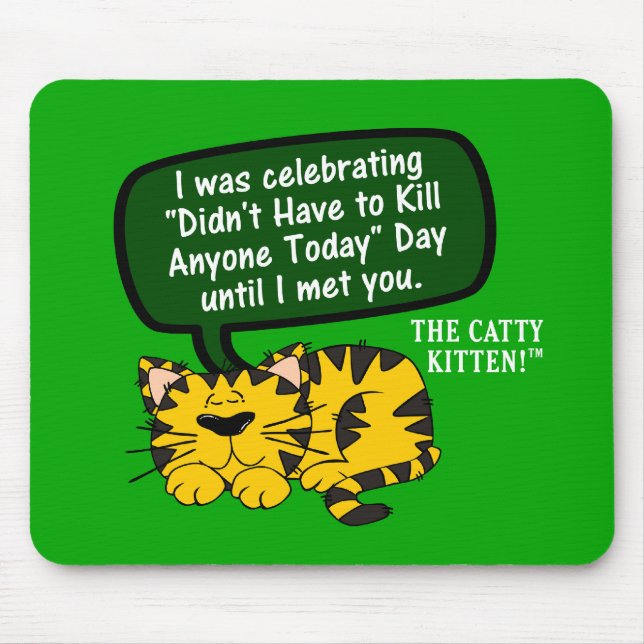 Min dag gick utmärkt, tills jag sågar dig musmatta (Framsidan)