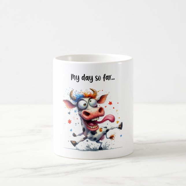 Min dag hittills.. Crazy Cow Mugg. Kaffemugg (Center)