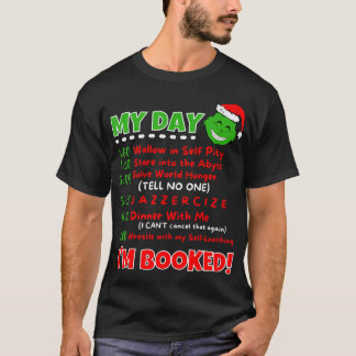 Min dagschema Im bokad jul jul 20 T Shirt