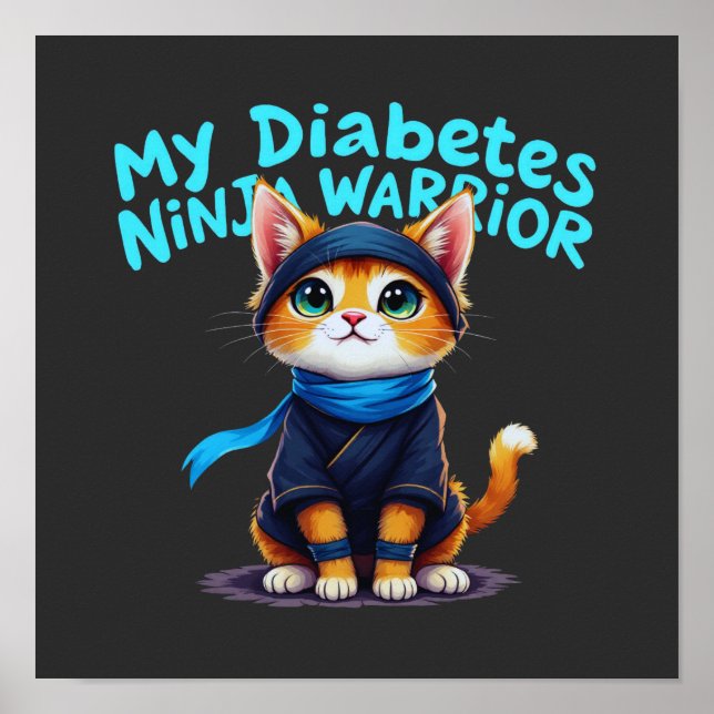 Min Diabetes Ninja Krigare Stå Starkt Poster (Framsidan)