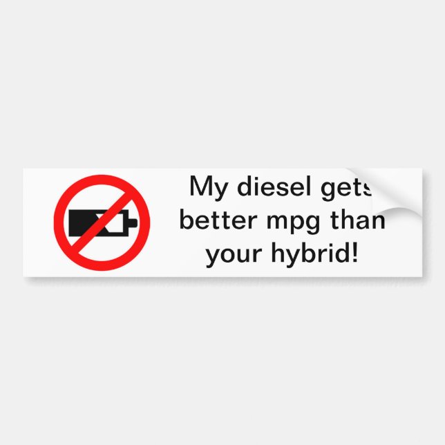 Min diesel får bättre MPG än din hybrid-! Bildekal (Framsidan)