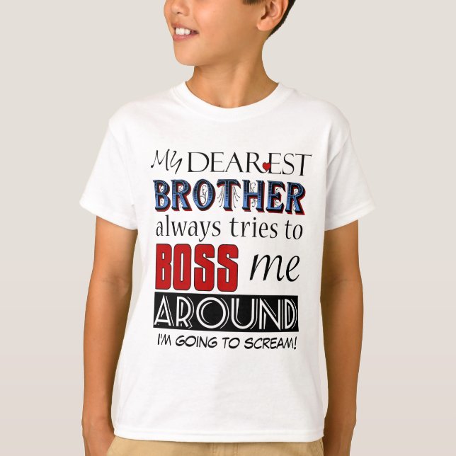 Min djupaste bror chef mig Anpassningsbar Funny Fa Tröja (Framsida)