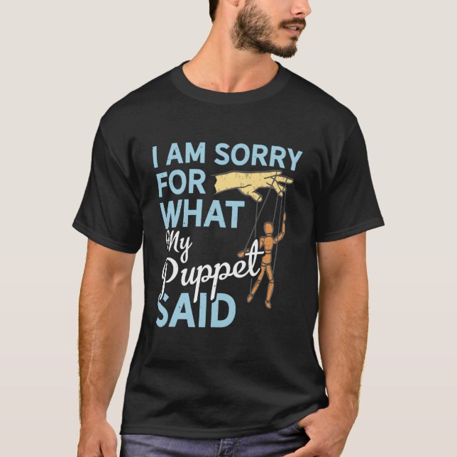 Min docka sa Pupper dockteater buktalare Puppe T Shirt (Framsida)