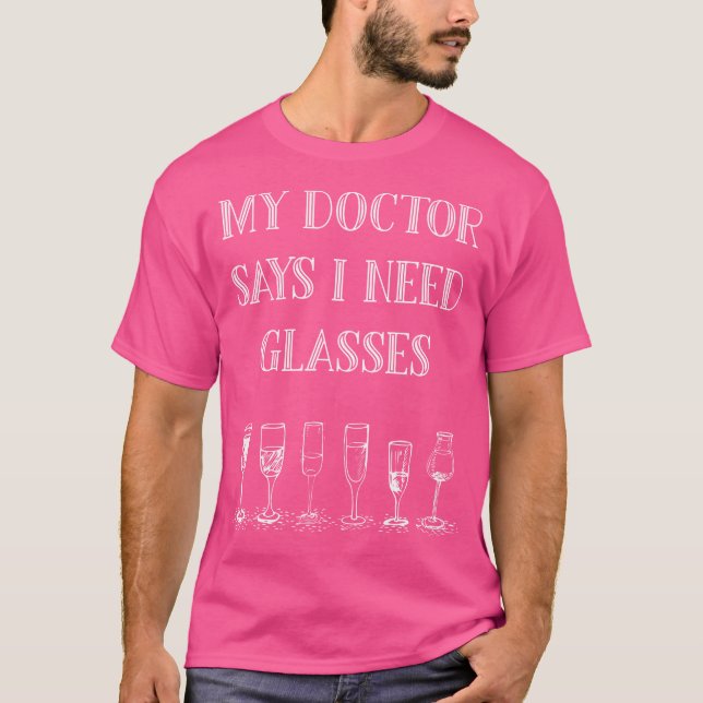 Min Doktor säger att jag behöver glasögon T Shirt (Framsida)