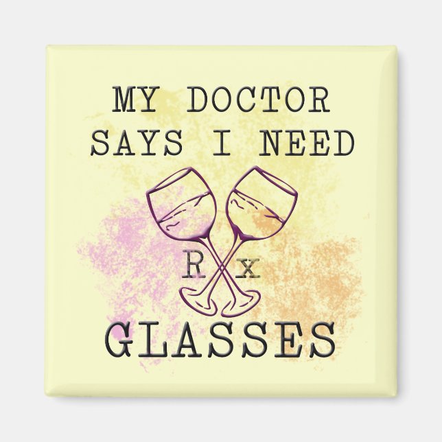 MIN DOKTOR SÄGER ATT JAG BEHÖVER GLASSER MAGNET (Framsidan)