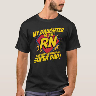 Min dotter är advokat och det gör mig supersnygg t shirt