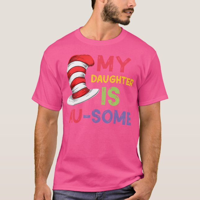 Min dotter är Au-some Autistic Doktor Lacher Cat T Shirt (Framsida)