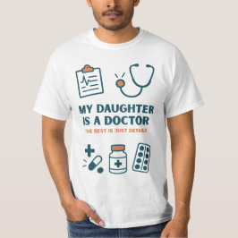Min dotter är en Doktor-funny &stolt familjemönste T Shirt