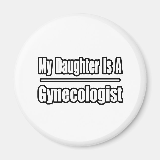 Min dotter är en gynekolog magnet (Framsidan)