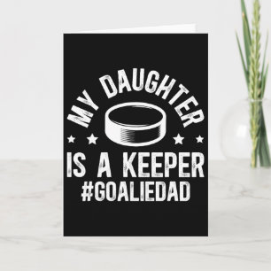 Min dotter är en hockeymålvakts pappa ishockey  kort
