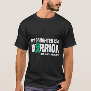 Min dotter är en krigare Grön band Levercancer T Shirt