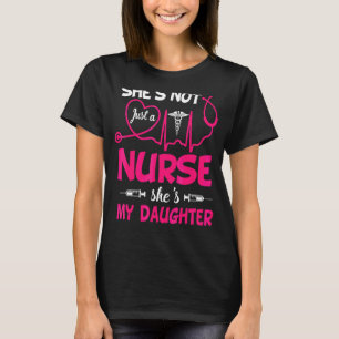 Min dotter är en sjuksköterska vid Nurses Mamma Pa T Shirt
