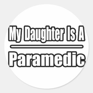 Min dotter är en Sjukvårdare Runt Klistermärke