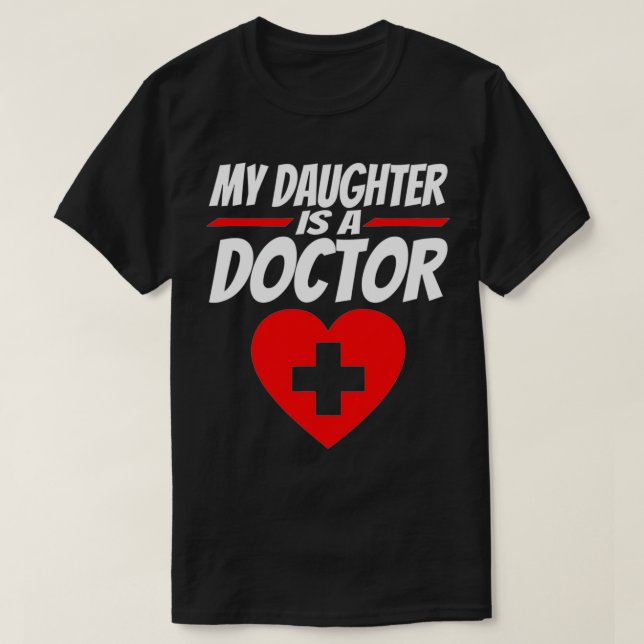 Min dotter är en stolt förälder i Doktor Studenten T Shirt (Design framsida)