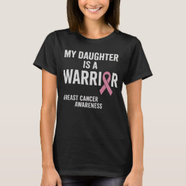 Min dotter är en Warrior Rosa Ribbon Breast Cancer T Shirt