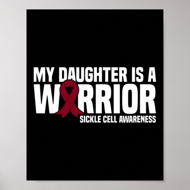 Min dotter är en Warrior Sickle Cell Awareness Poster (Framsidan)