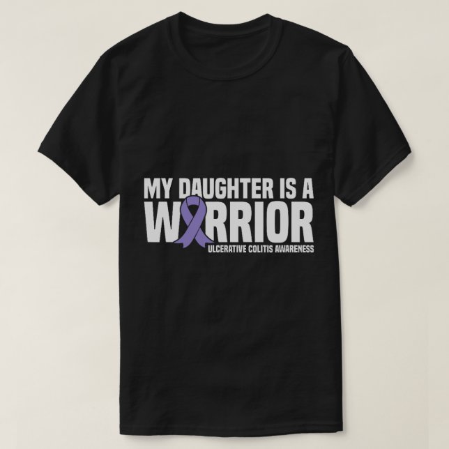 Min dotter är en Warrior Ulcerative Colitis Awaren T Shirt (Design framsida)