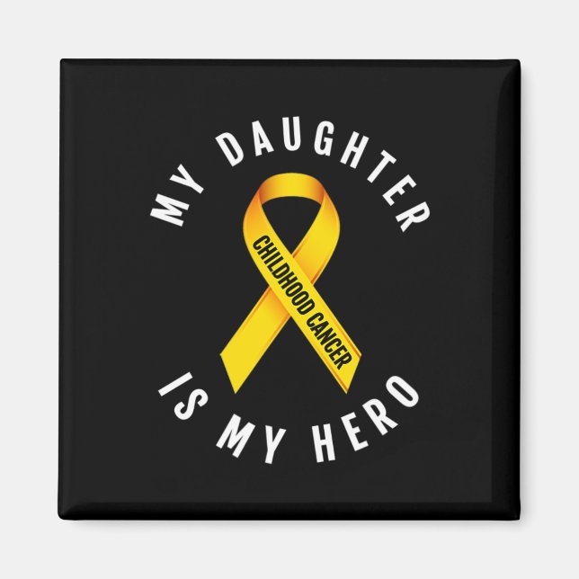 Min dotter är min medvetenhet om Hero Childature C Magnet (Framsidan)