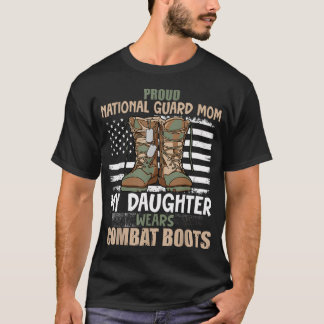 Min dotter bär kampstövlar - Stolt nationell T Shirt