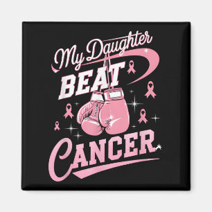 Min dotter Beat Cancer stöder bröstcancer Magnet