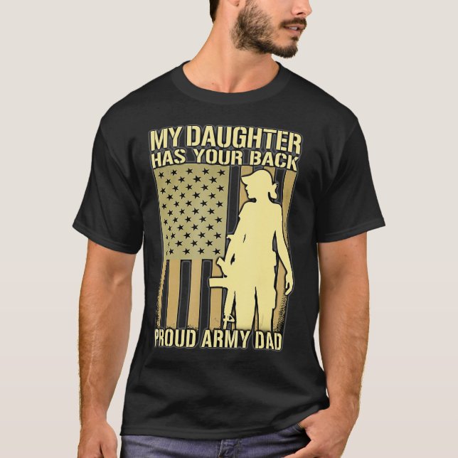 Min dotter har din bakåtstolta armé Pappa Far T Shirt (Framsida)