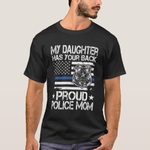 Min dotter har din stolthet över polisstationen i t shirt
