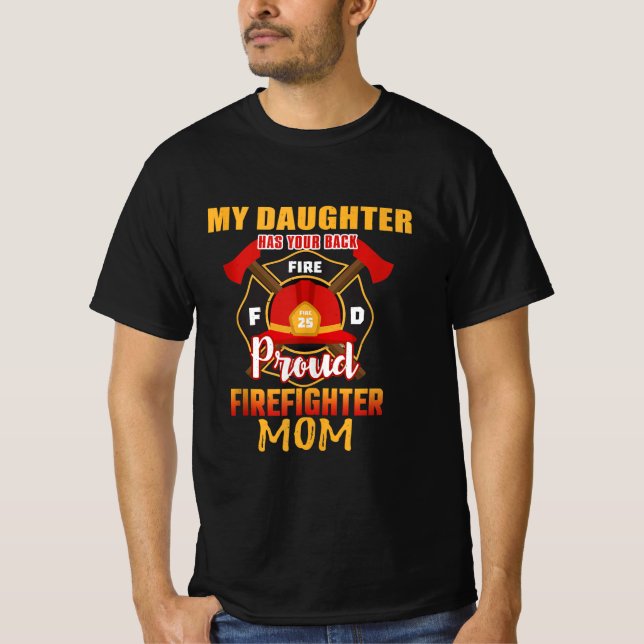 Min dotter har ditt skryt brandman Mamma T Shirt (Framsida)