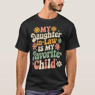 Min dotter i juridik är min favoritbarndom Groovy T Shirt