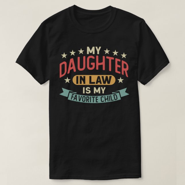 Min dotter i juridik är min favoritbarndotter P T Shirt (Design framsida)