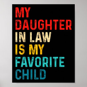 Min dotter i juridik är min favoritfamiljs Tjock Poster