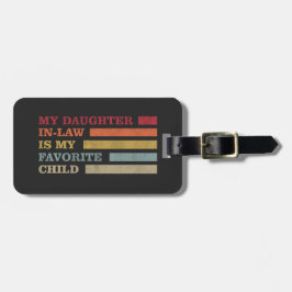 Min dotter i juridik är mitt favoritbarn bagagebricka