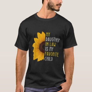 Min dotter i juridik är mitt favoritbarn Mor i T Shirt