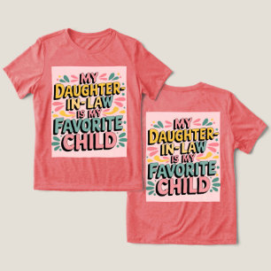 Min dotter i juridik är mitt favoritbarn T-Shirt