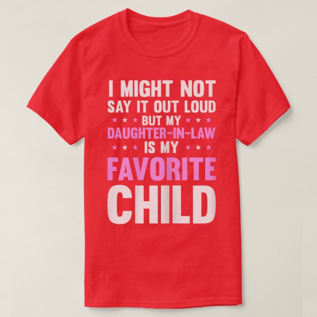 Min dotter i juridik är mitt favoritbarn t shirt (Design framsida)