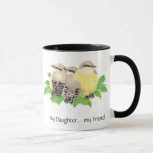 Min dotter... min vän-kuddling-fågel mugg
