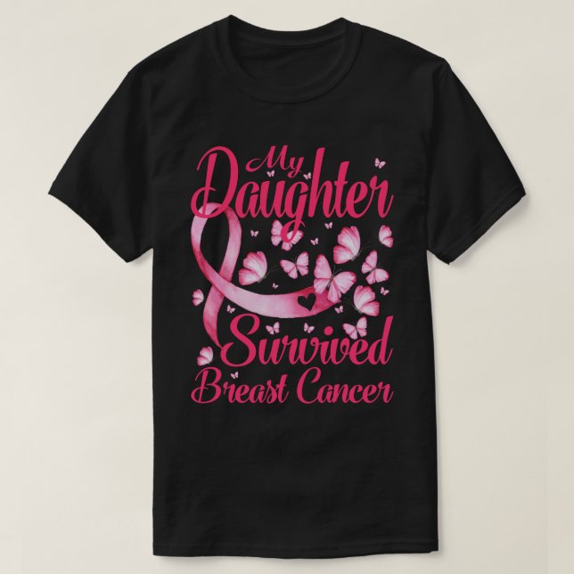 Min dotter Överlevde bröstcancermedvetande Survi T Shirt (Design framsida)
