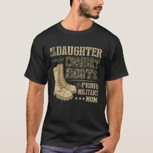 Min dotter Wears Combat Boots Proud Military Mamma T Shirt