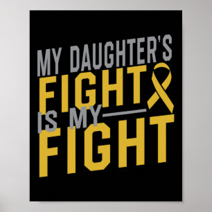 Min dotters kamp är min kamp mot barncancer A Poster