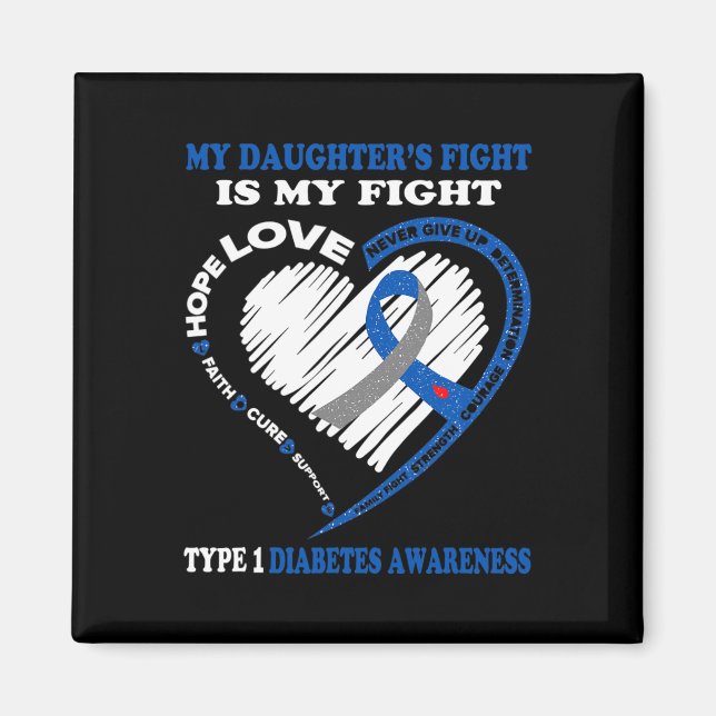 Min dotters kamp är typ 1-diabetes. magnet (Framsidan)
