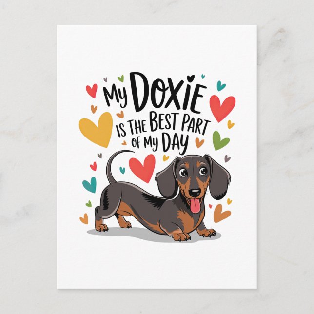 Min doxie är den bästa delen av min dag helg vykort (Framsida)